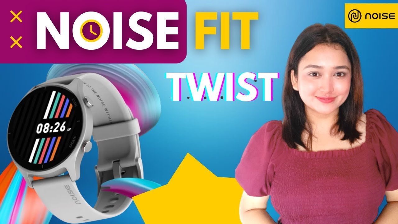 Noise Fit Twist - Budget Smartwatch?
